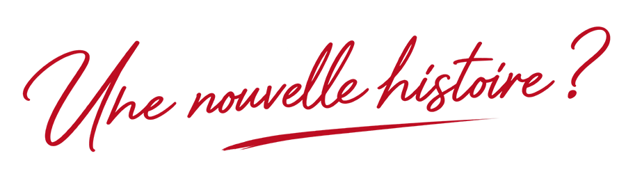 Une nouvelle histoire ?